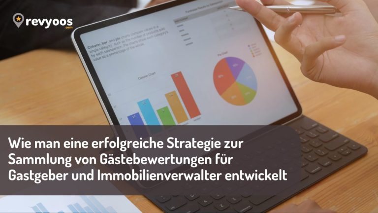 Wie man eine erfolgreiche Strategie zur Sammlung von Gästebewertungen für Gastgeber und Immobilienverwalter entwickelt - Revyoos
