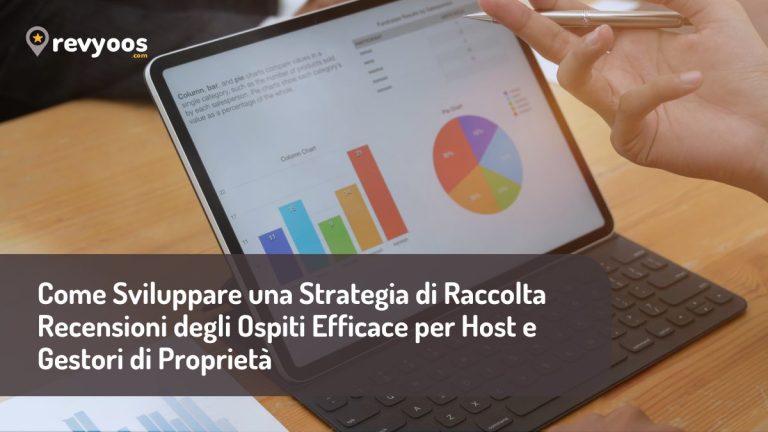 Come Sviluppare una Strategia di Raccolta Recensioni degli Ospiti Efficace per Host e Gestori di Proprietà - Revyoos