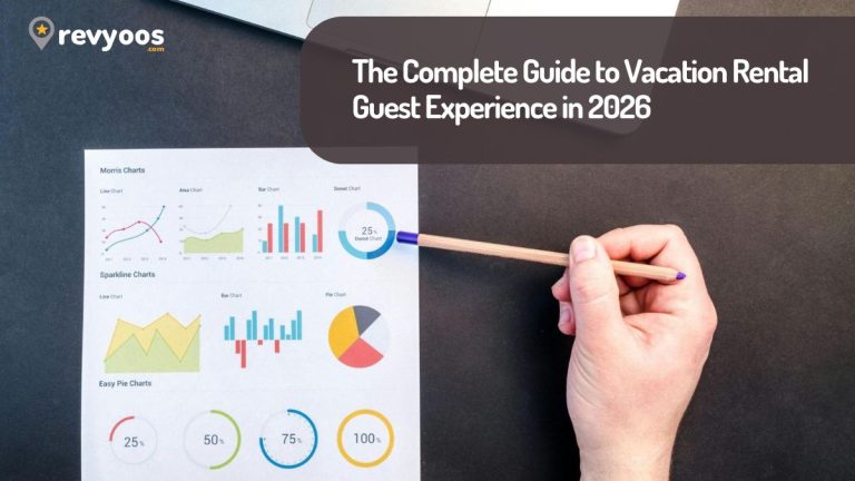 The Complete Guide to Vacation Rental Guest Experience in 2026 - Revyoos