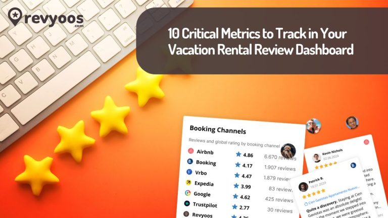 10 Critical Metrics to Track in Your Vacation Rental Review Dashboard - Revyoos