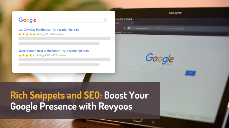 Rich Snippets and SEO: Boost Your Google Presence with Revyoos - SEO