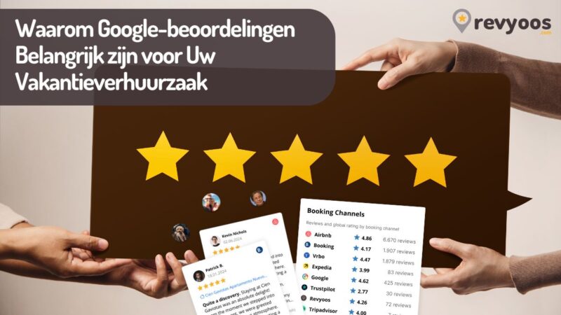 Waarom Google-beoordelingen Belangrijk zijn voor Uw Vakantieverhuurzaak - SEO en Zichtbaarheid